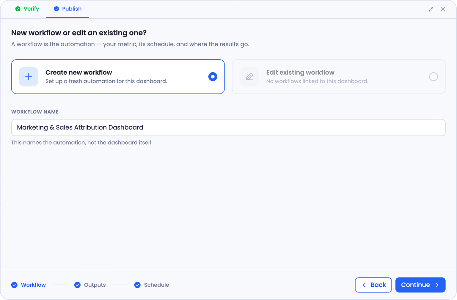 Publish step one, asking whether to create a new workflow or edit an existing one, with a Workflow Name field filled in below