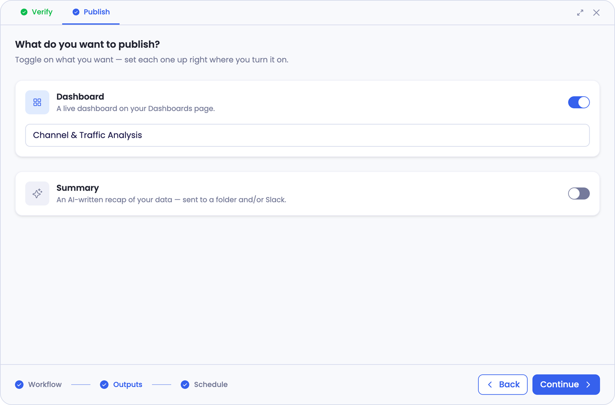 The Outputs step with a toggle for Dashboard and a toggle for Summary