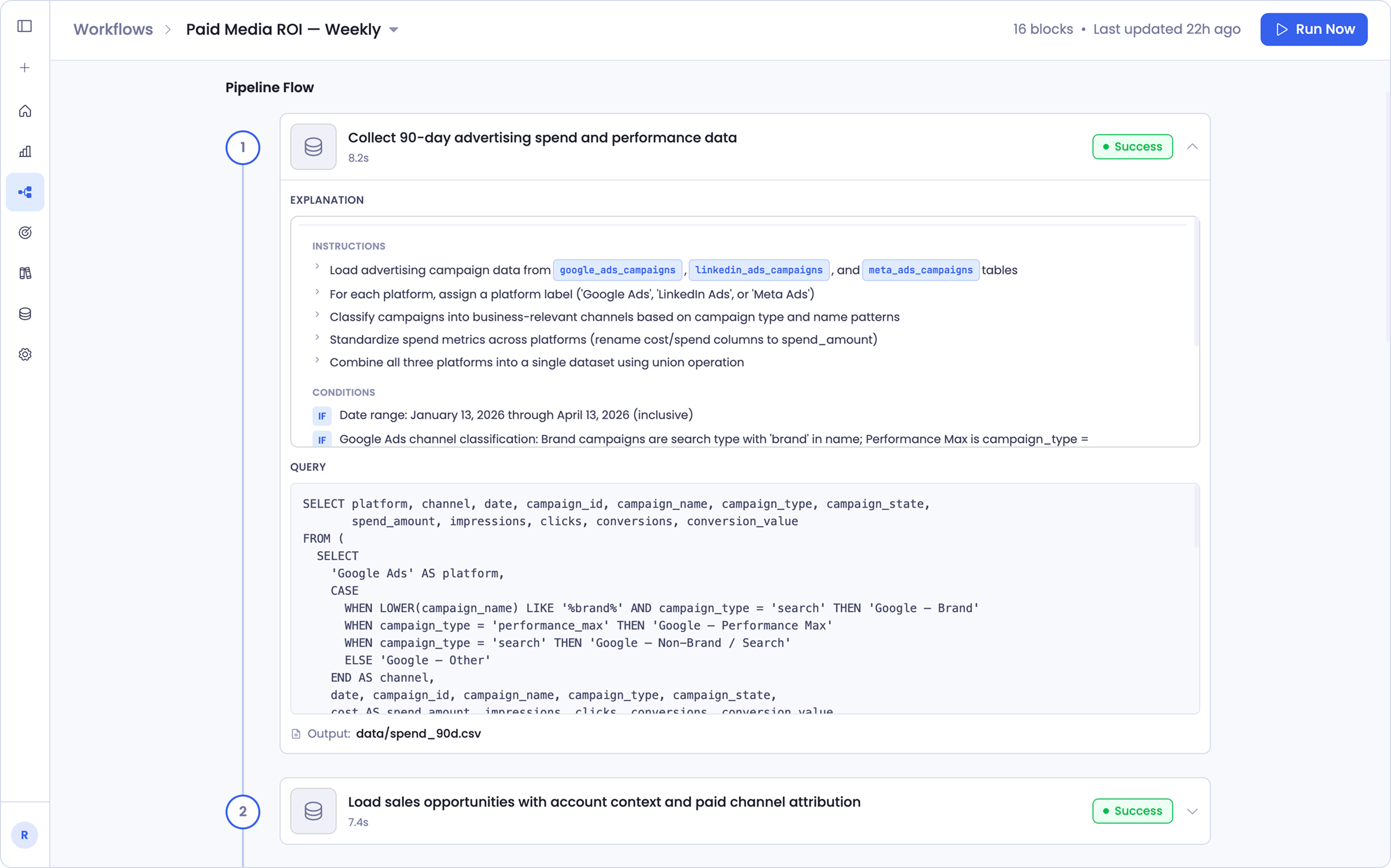 An expanded step showing its explanation, instructions, underlying query, and output